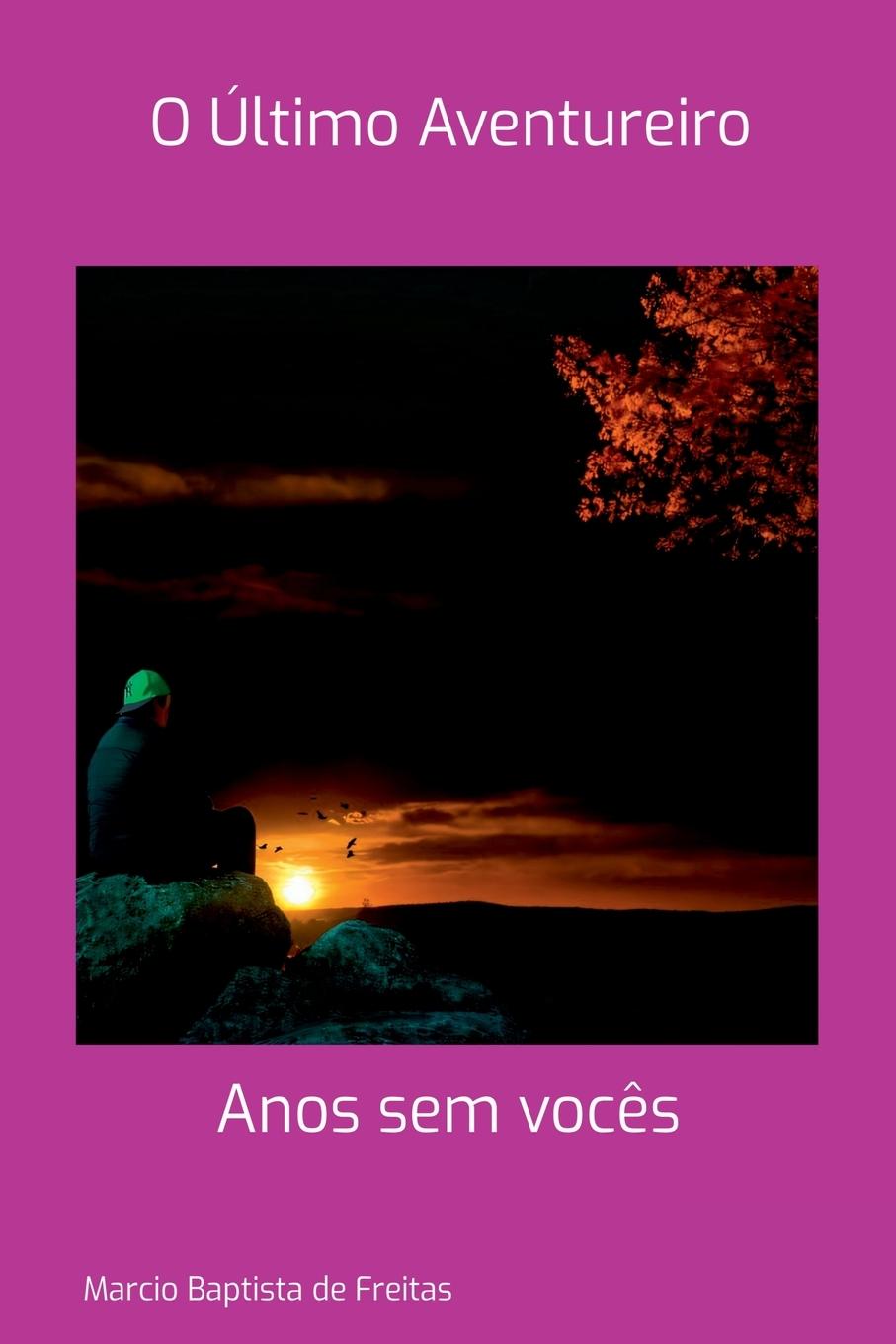 Kniha O Último Aventureiro 