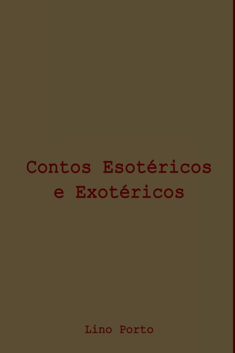 Книга Contos Esotéricos E Exotéricos 