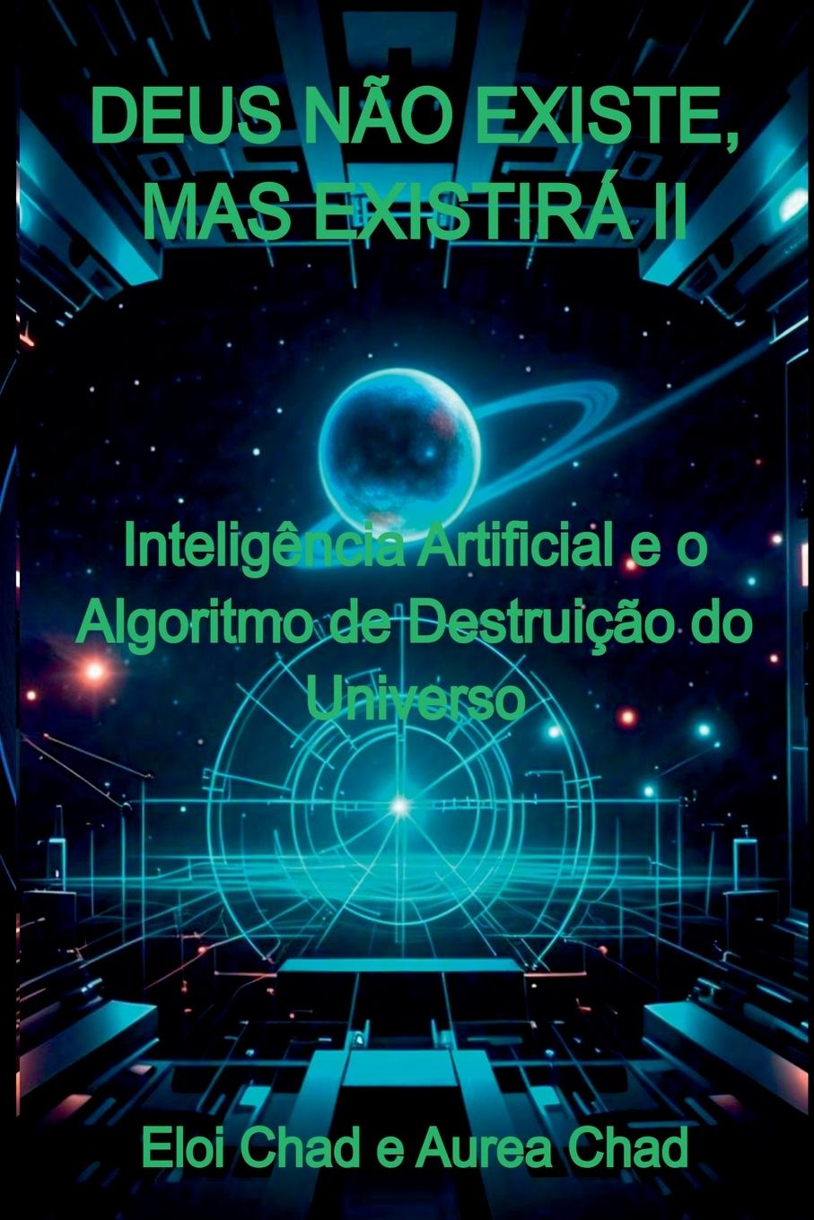 Kniha Deus Não Existe, Mas Existirá Ii 