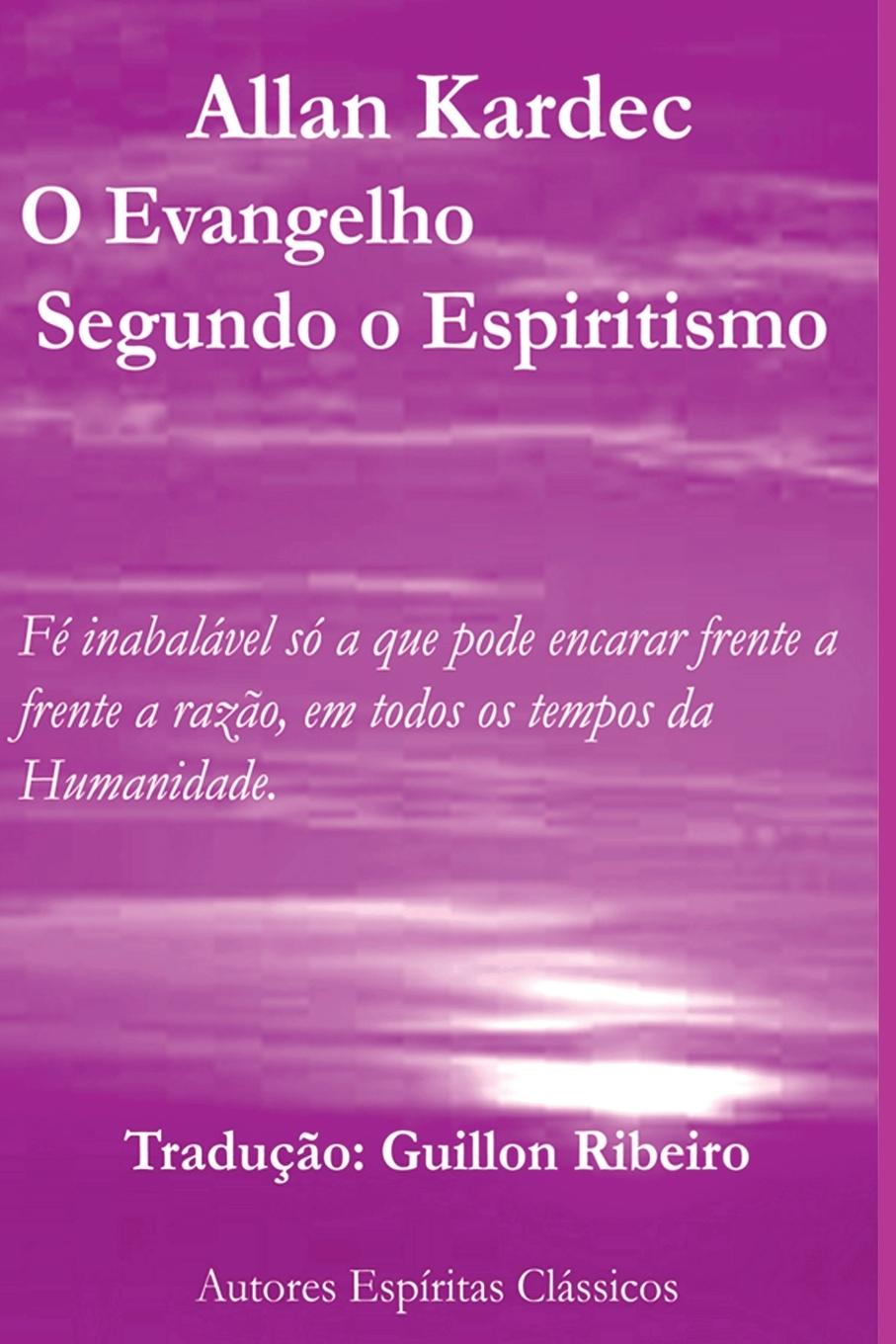 Kniha O Evangelho Segundo O Espiritismo 