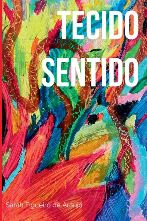Kniha Tecido Sentido 