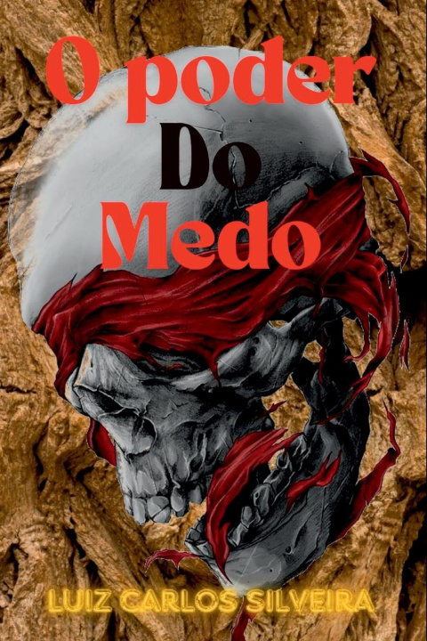 Kniha O Poder Do Medo 