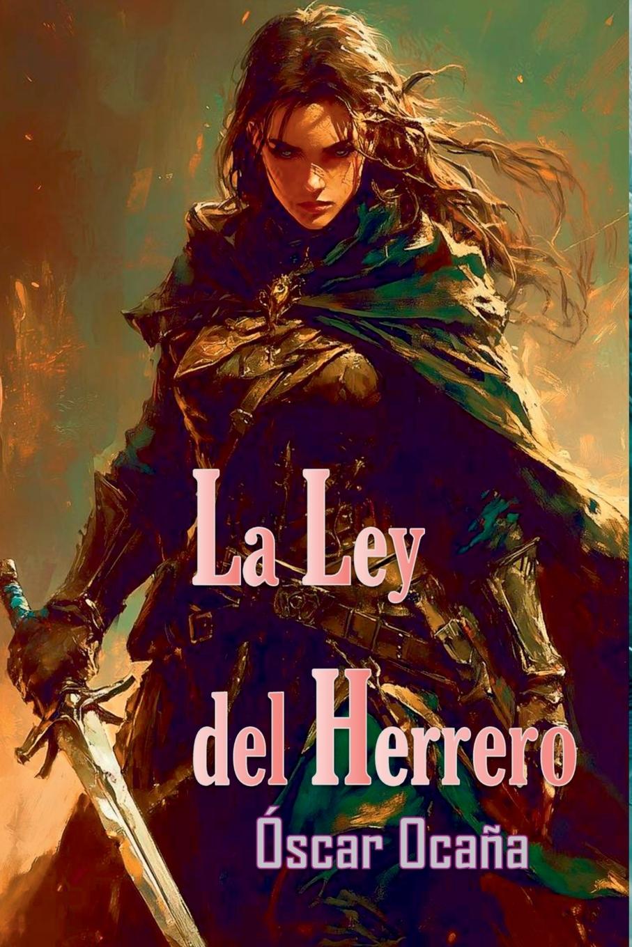 Knjiga La Ley Del Herrero 