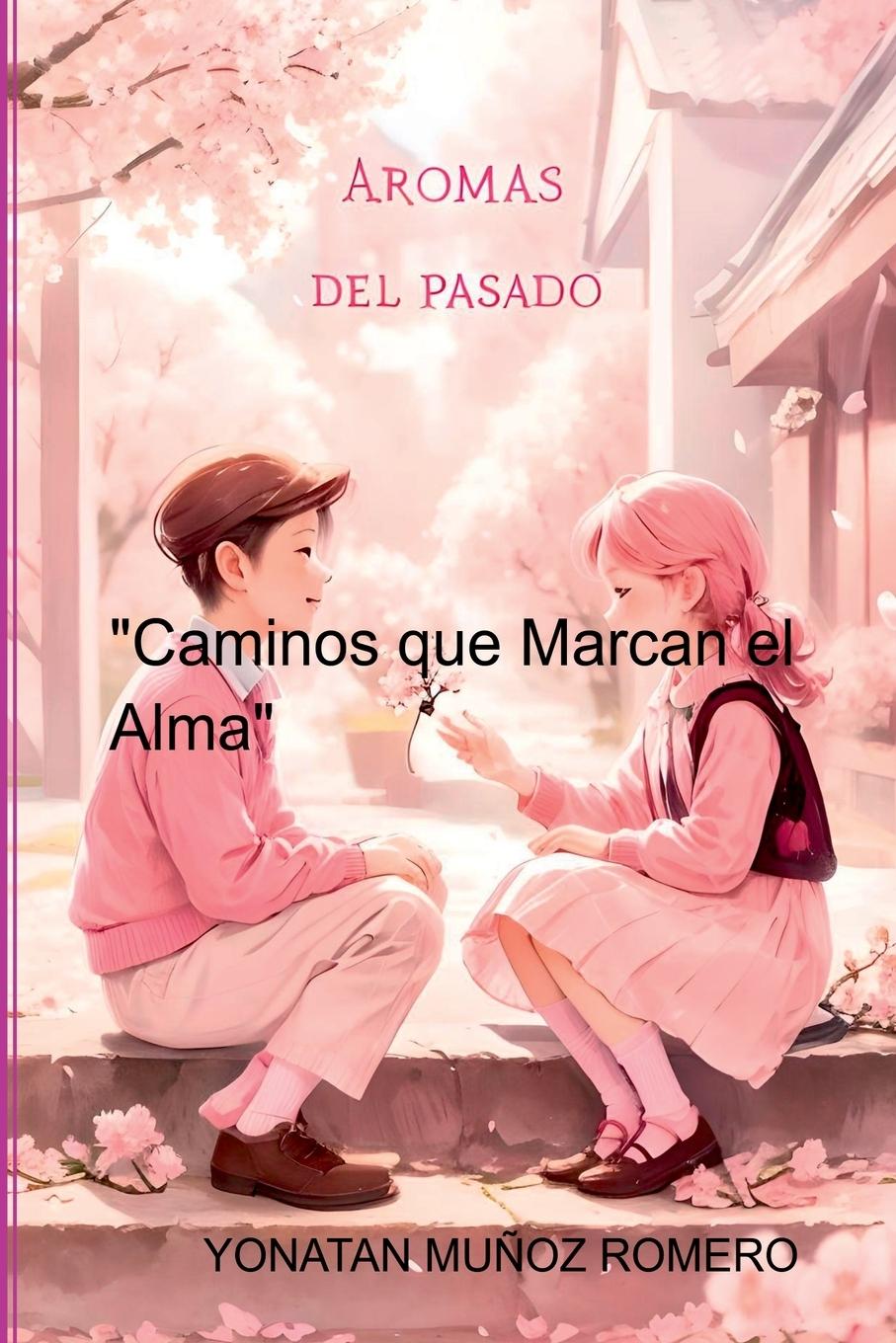 Kniha Aromas Del Pasado 