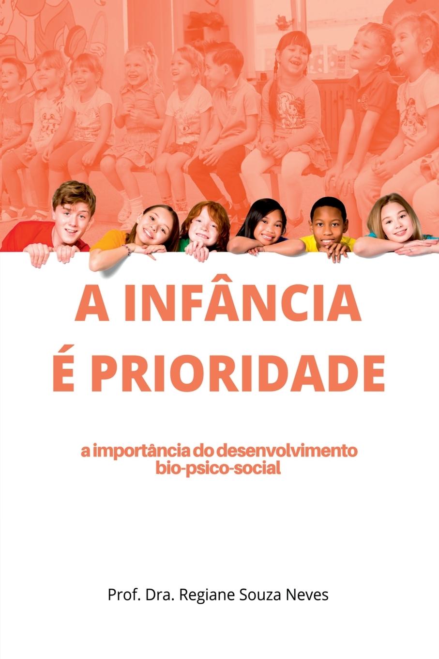 Kniha A Infância É Prioridade 