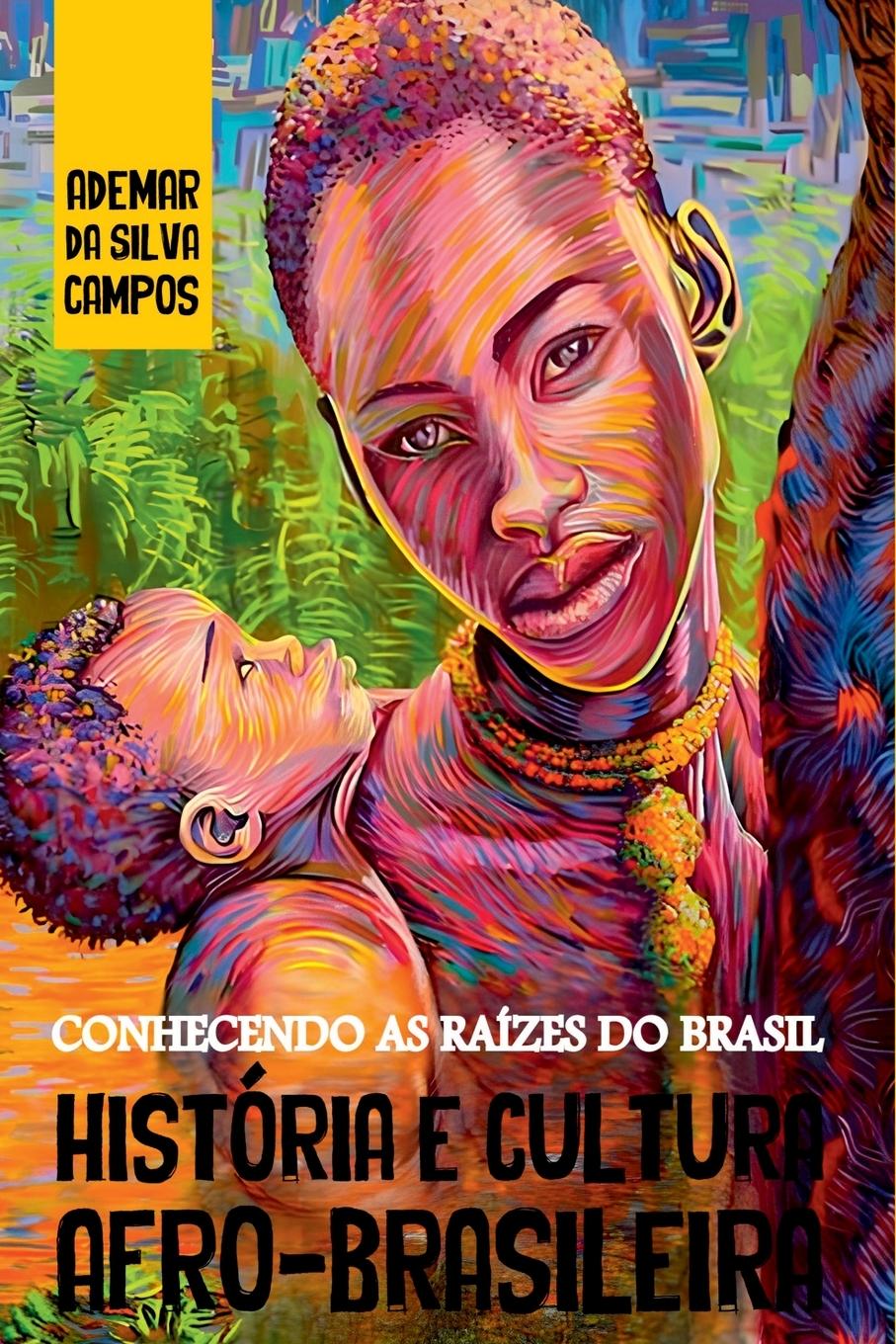 Buch Conhecendo As Raízes Do Brasil 