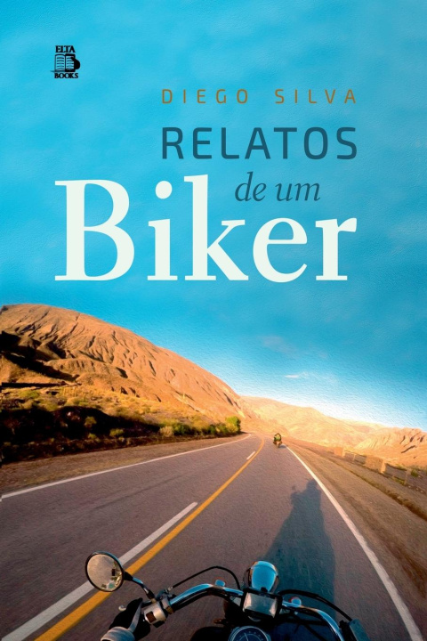 Kniha Relatos De Um Biker 