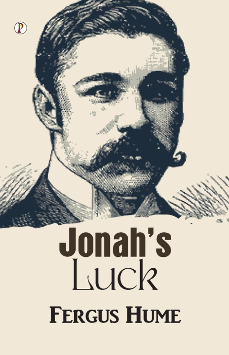Kniha Jonah's Luck Fergus Hume