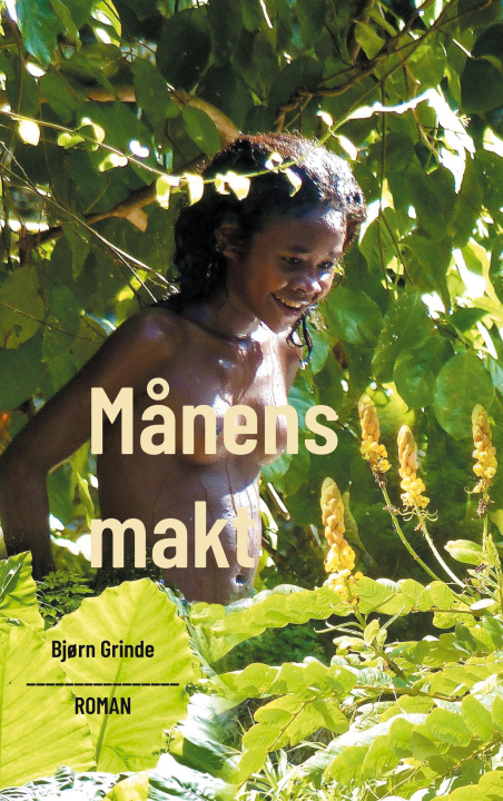 Boek Månens makt Bjørn Grinde