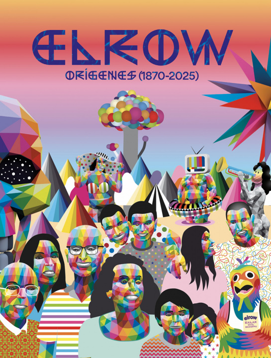 Knjiga ELROW. LOS ORIGENES (1870-2025) XAVIER MORATO
