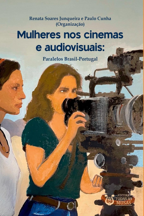 Livro Mulheres Nos Cinemas E Audiovisuais 