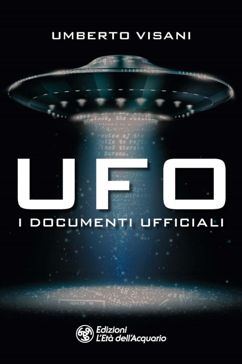 Knjiga Ufo. I documenti ufficiali Umberto Visani