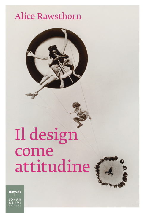 Buch design come attitudine Alice Rawsthorn