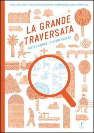 Kniha La grande traversata Vincent Godeau