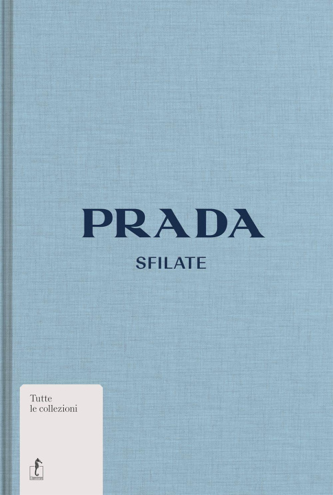 Kniha Prada. Sfilate 