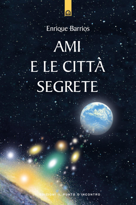 Knjiga Ami e le città segrete Itala Bellinato
