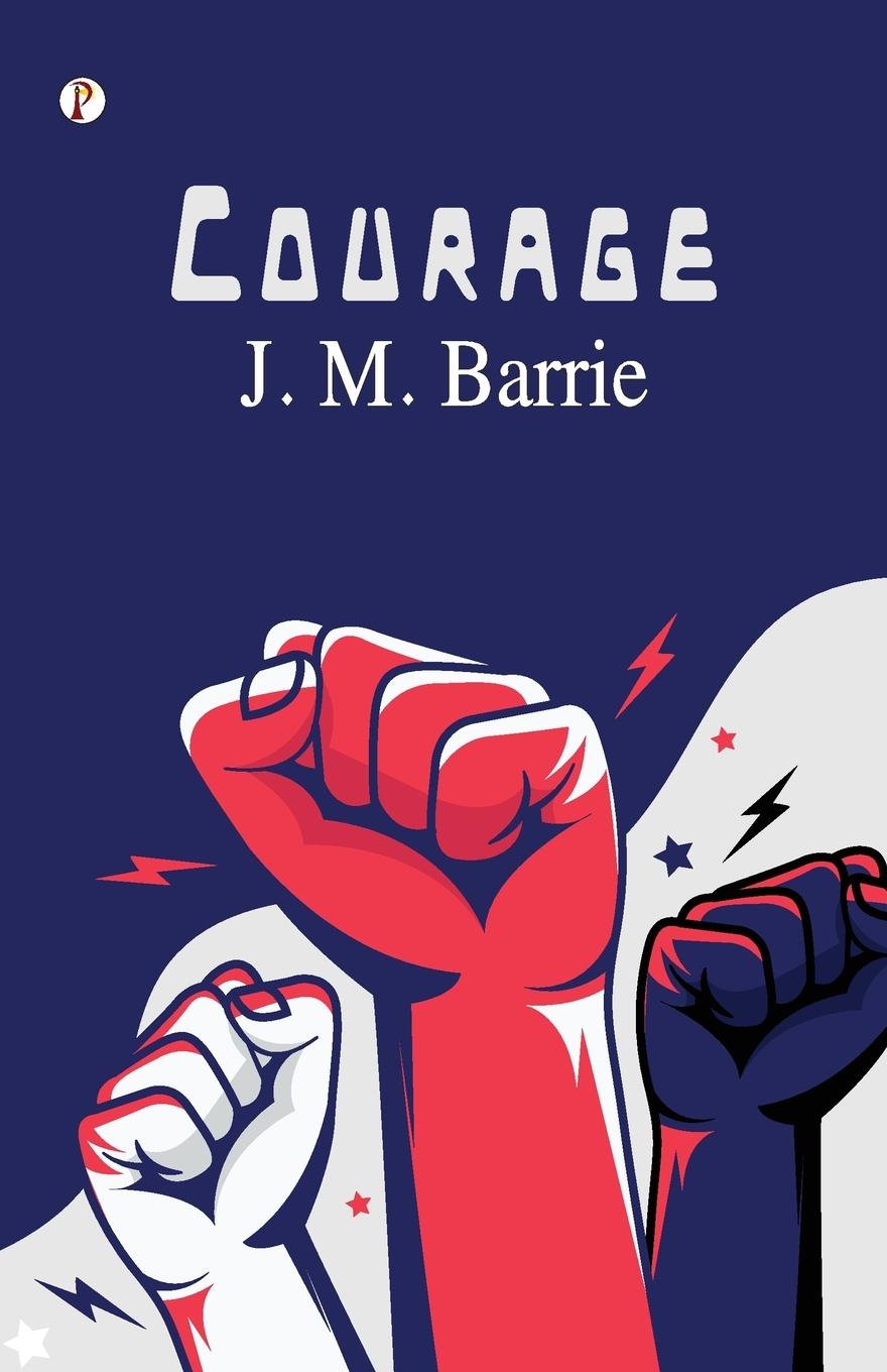 Kniha Courage J. M. Barrie
