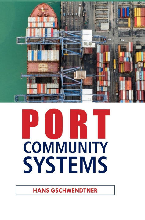 Kniha Port Community Systems Hans Gschwendtner