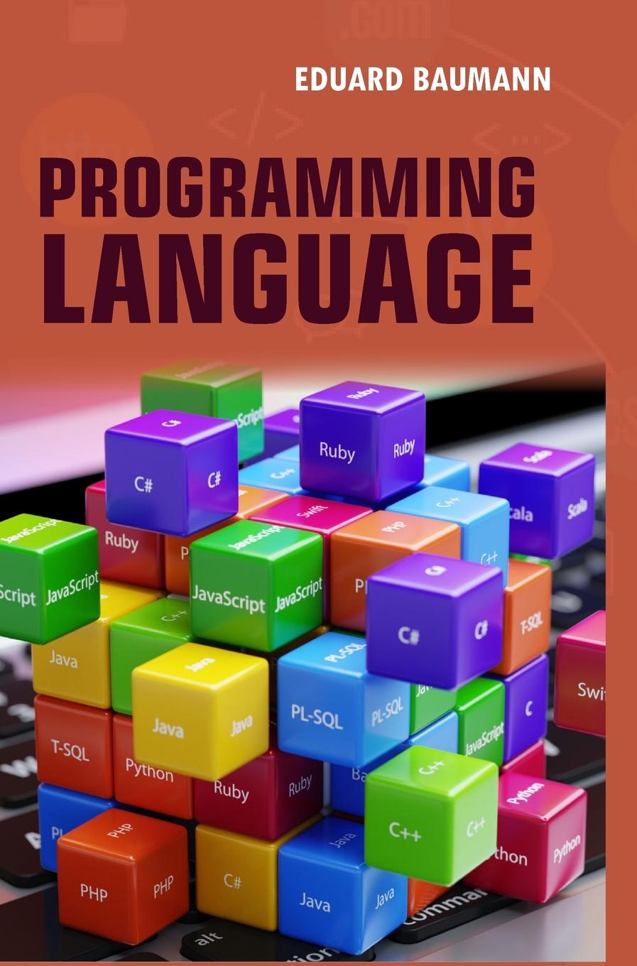 Kniha Programming Language Eduard Baumann