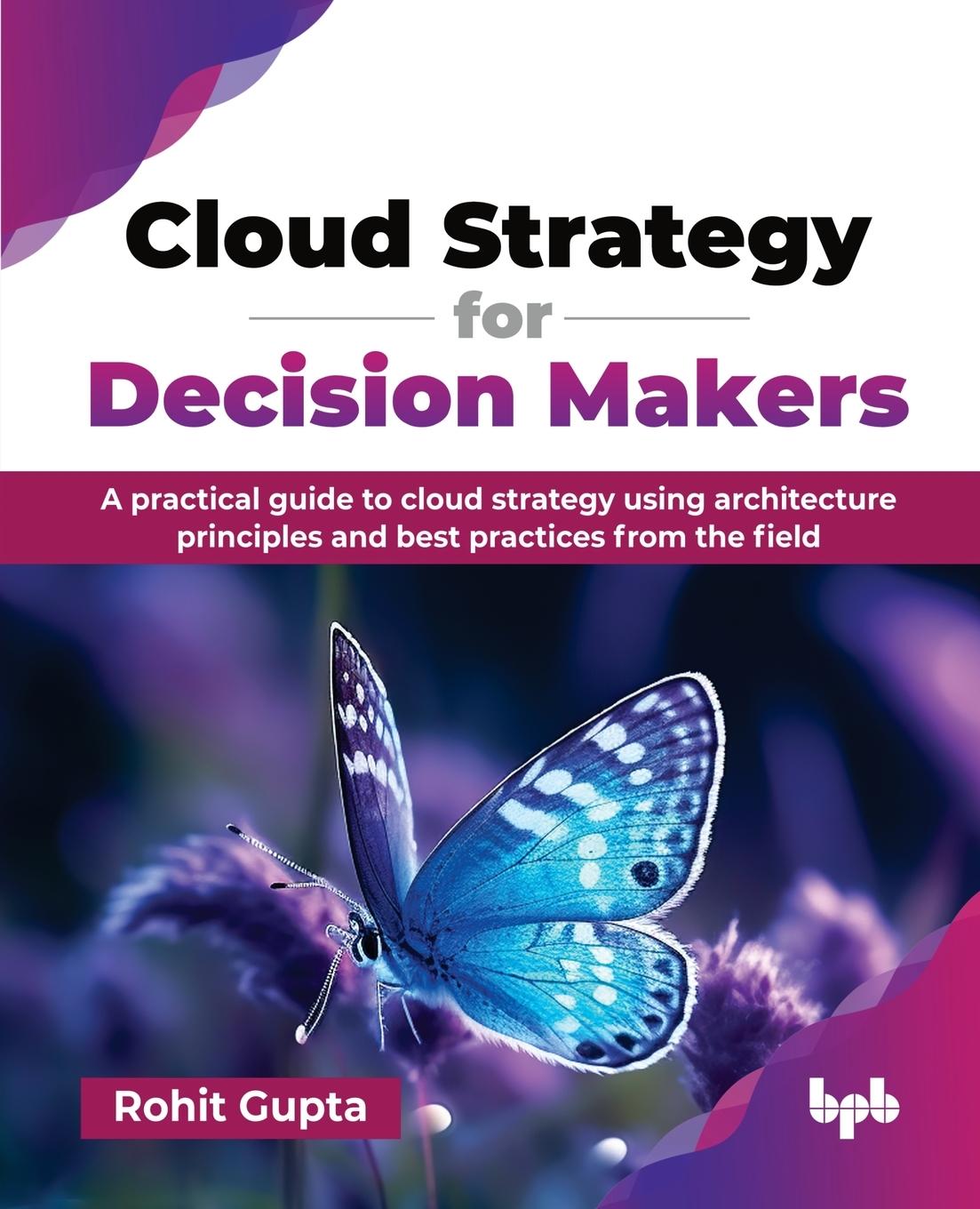 Kniha Cloud Strategy for Decision Makers Rohit Gupta