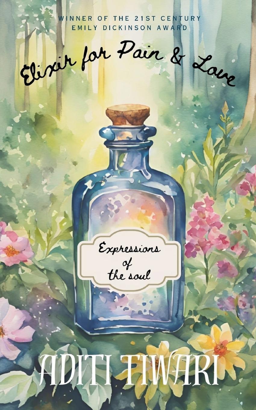 Kniha Elixir for Pain & Love Aditi Tiwari
