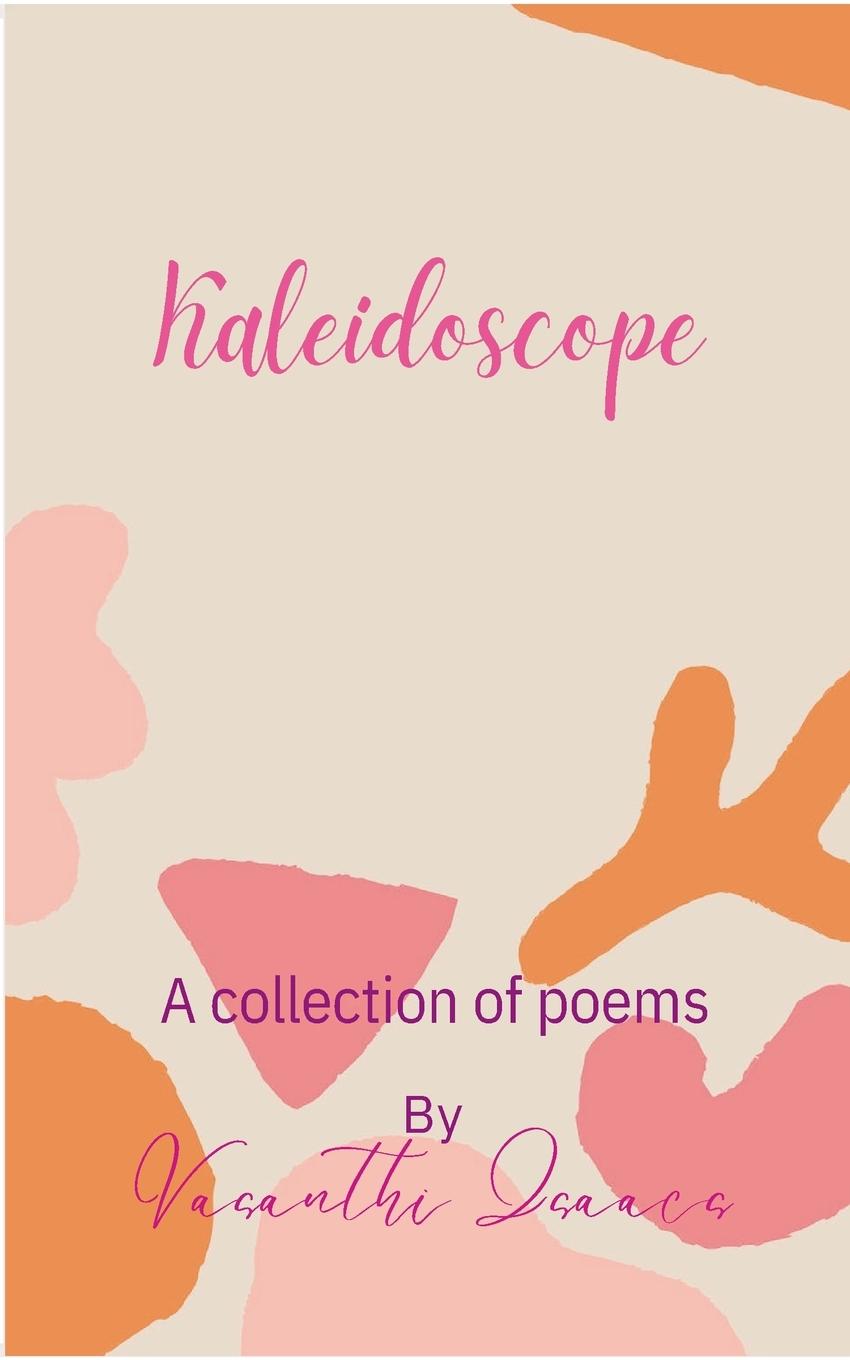 Kniha Kaleidoscope Vasanthi Isaacs