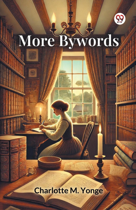Knjiga More Bywords Charlotte M. Yonge