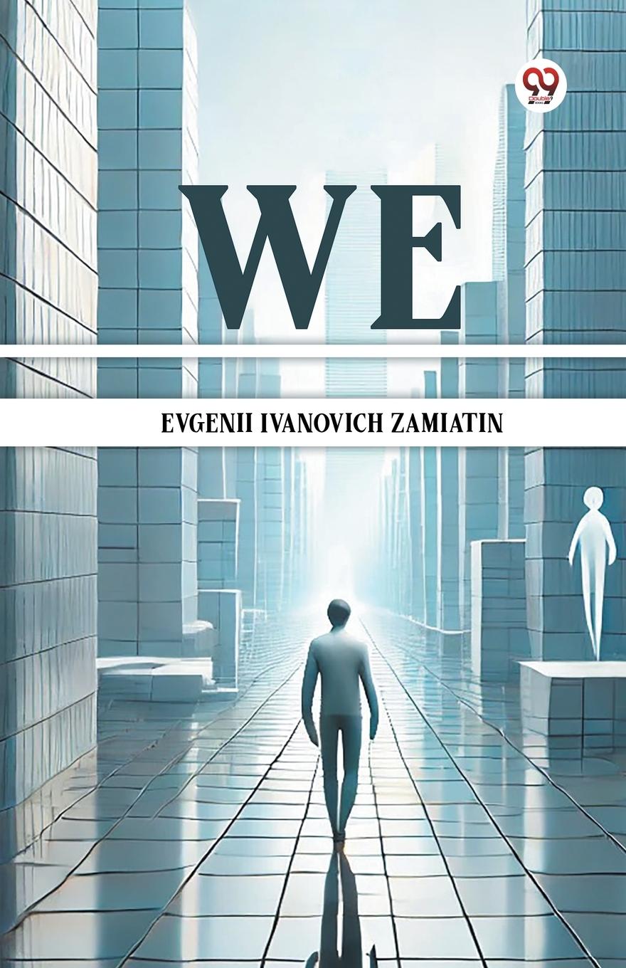 Βιβλίο We Evgenii Ivanovich Zamiatin