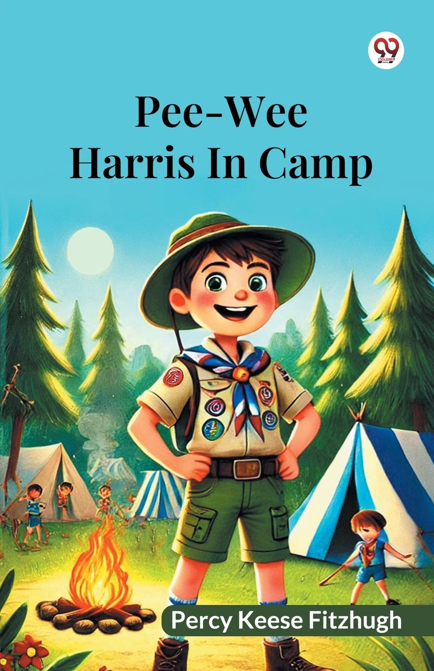 Kniha Pee-Wee Harris In Camp Percy Keese Fitzhugh