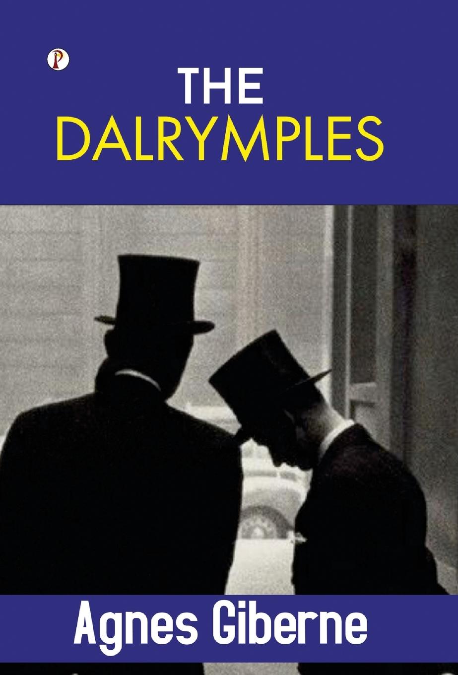 Kniha The Dalrymples Agnes Giberne