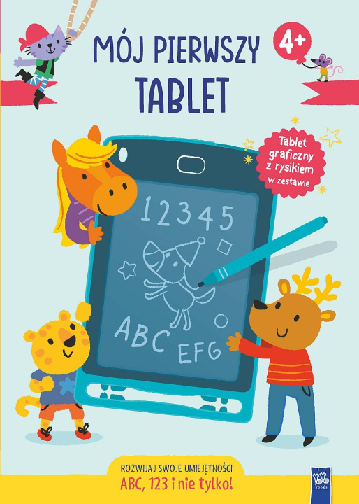 Kniha ABC, 123 i nie tylko. Mój pierwszy tablet Opracowanie zbiorowe