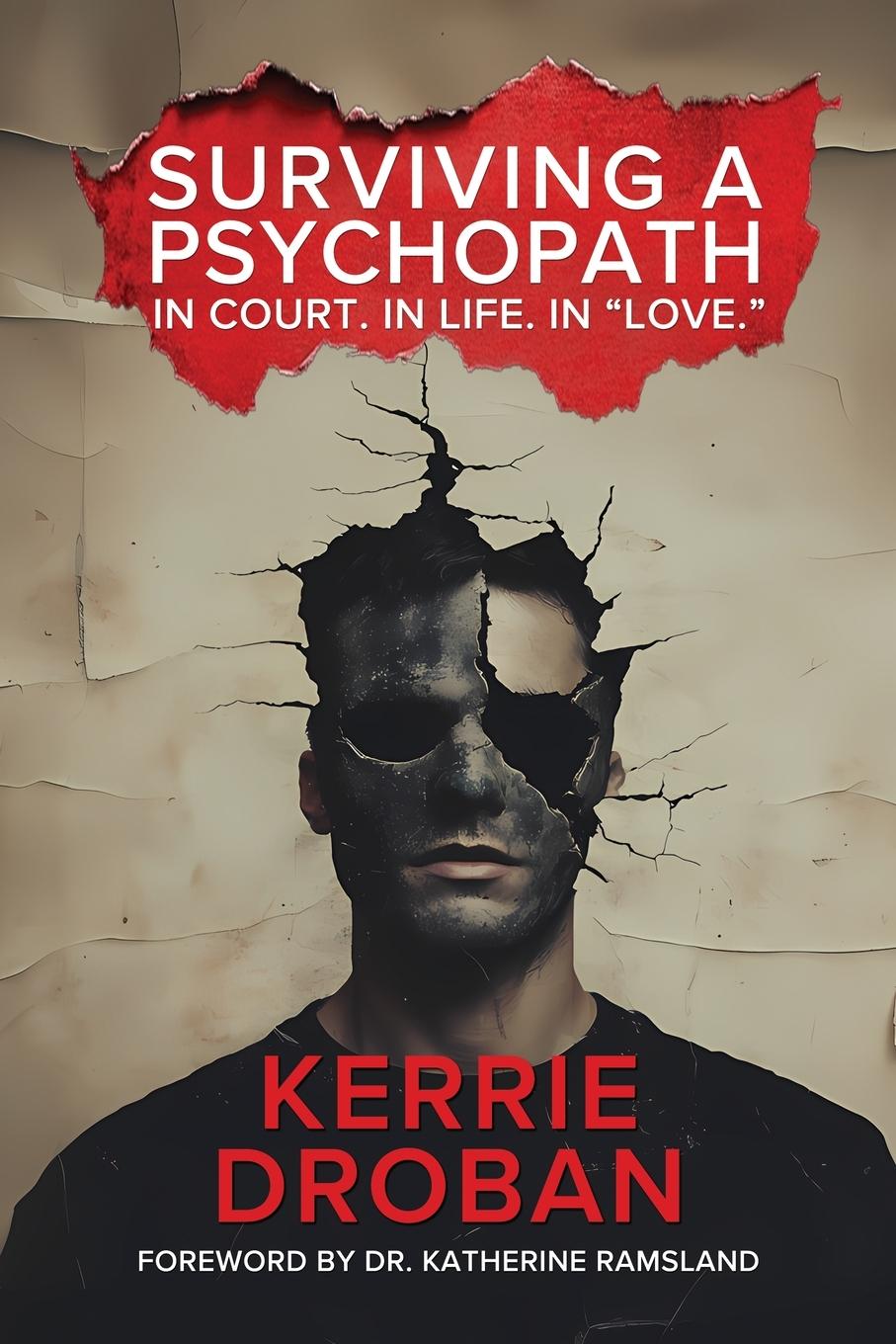 Kniha Surviving a Psychopath Kerrie Droban