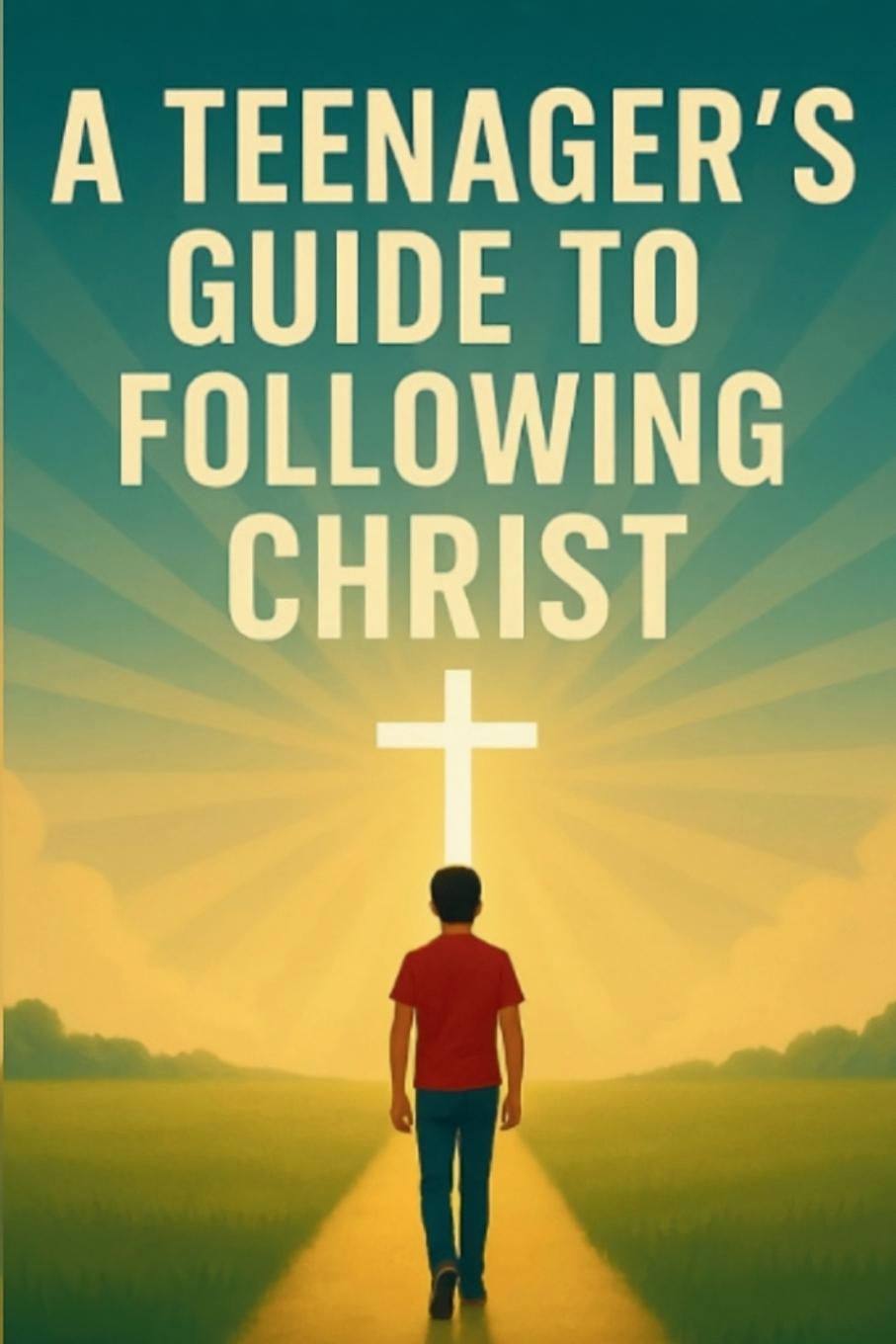 Kniha A Teenager's Guide to Following Christ Terajj Terrell Cox