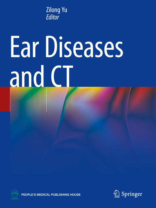 Kniha Ear Diseases and CT Zilong Yu