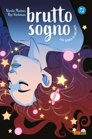 Kniha Brutto sogno. Una storia di Dreamer Nicole Maines