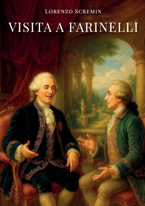 Kniha Visita a Farinelli Lorenzo Scremin