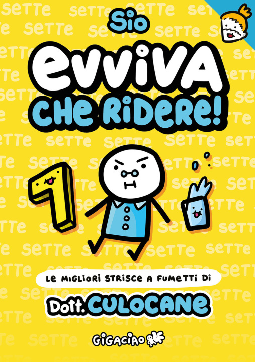 Kniha Evviva che ridere! Le migliori strisce a fumetti di Dott. Culocane Sio