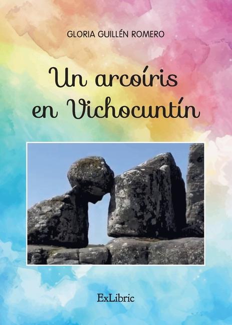 Kniha Un arcoíris en Vichocuntín 