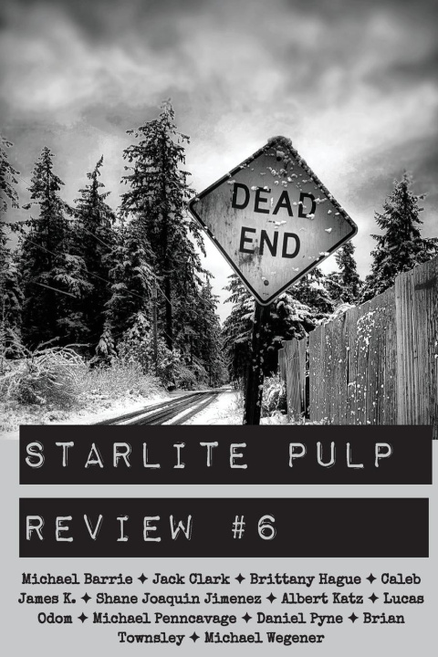 Kniha Starlite Pulp Review #6 Jack Clark