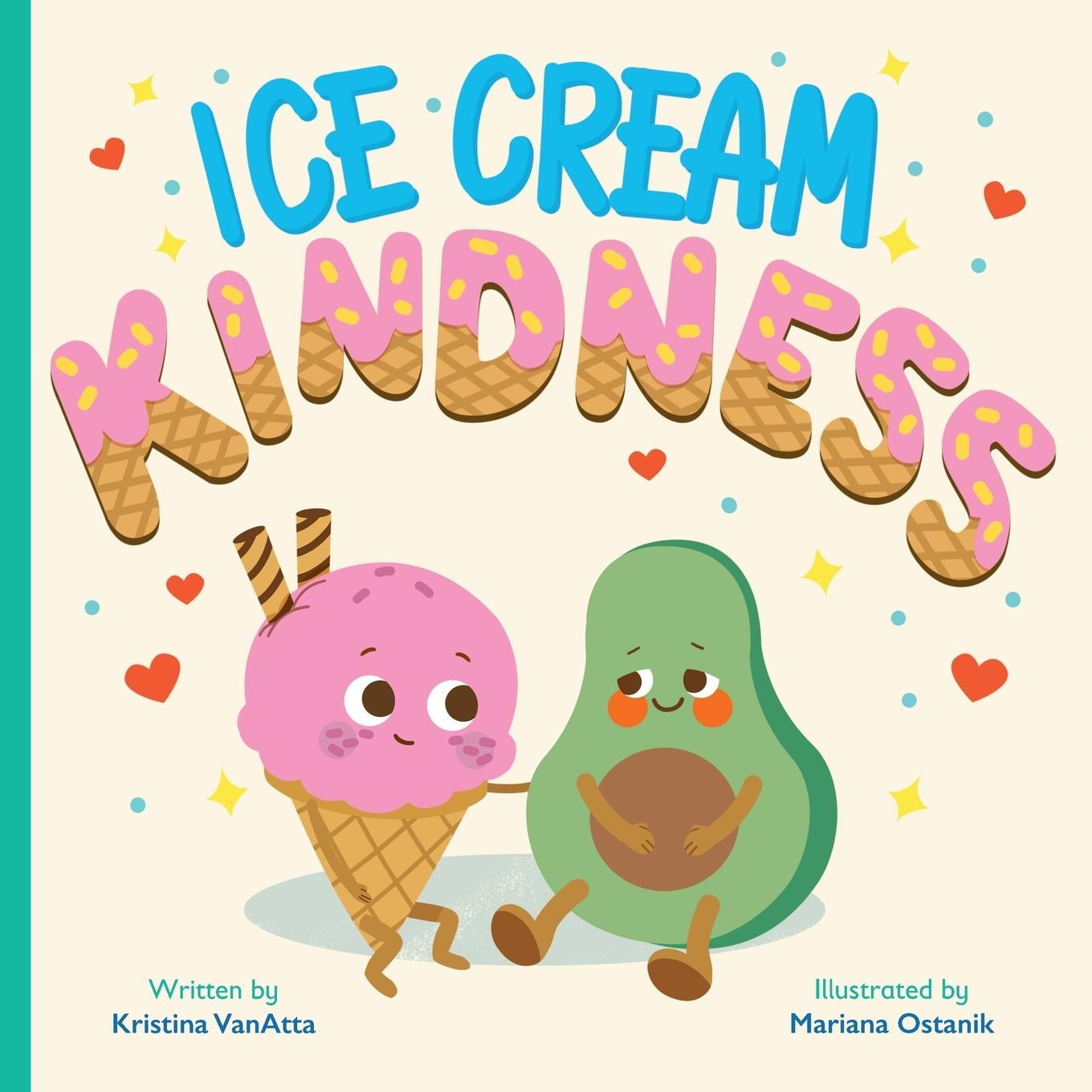 Kniha Ice Cream Kindness Mariana Ostanik