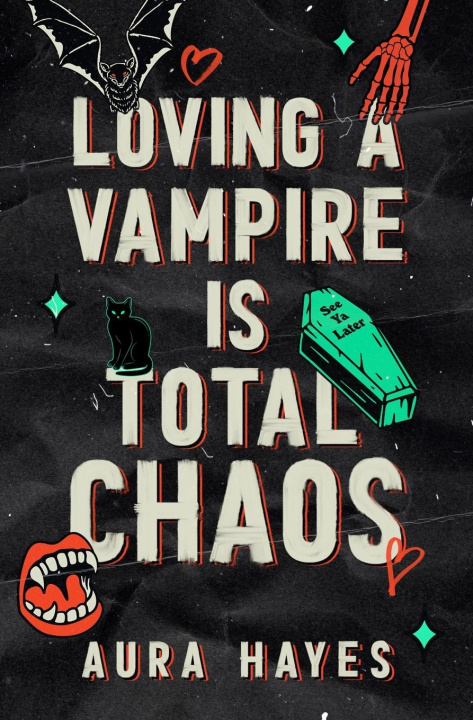 Buch Loving a Vampire is Total Chaos 