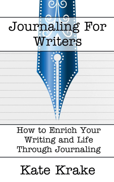 Knjiga Journaling For Writers Kate Krake