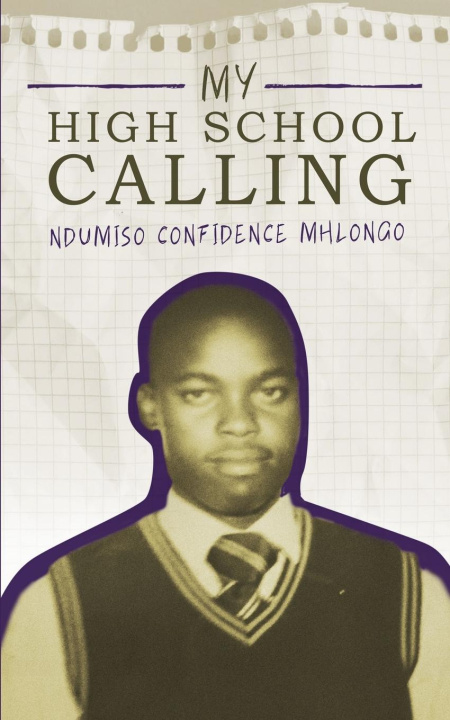 Kniha My High School Calling 