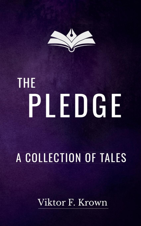 Kniha The Pledge - A Collection of Tales Viktor F. Krown