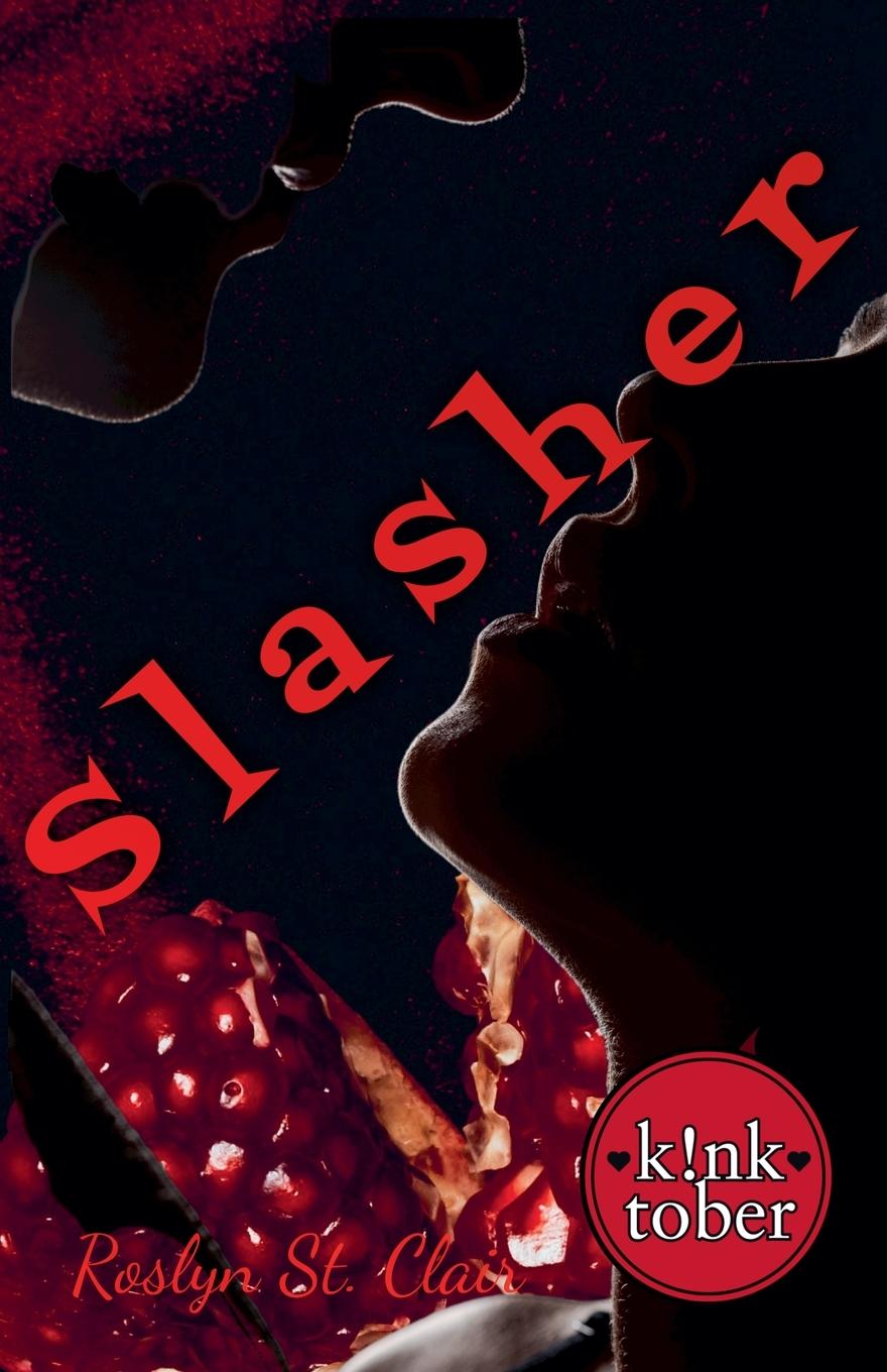 Knjiga Slasher Roslyn St. Clair