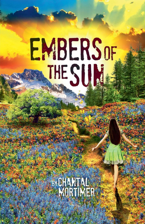 Knjiga Embers of the Sun Chantal Mortimer