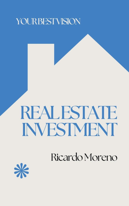 Kniha Real Estate Investment 