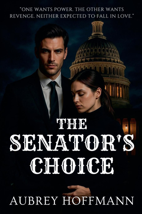 Kniha The Senator's Choice Aubrey Hoffmann