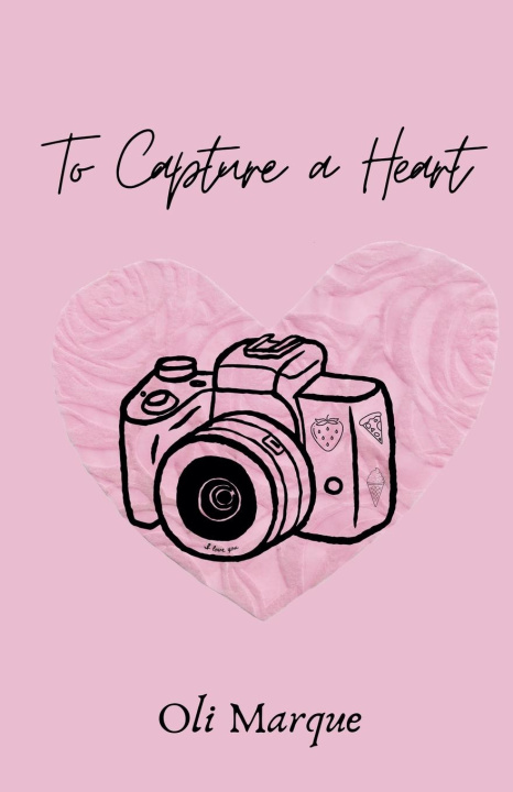 Kniha To Capture a Heart 