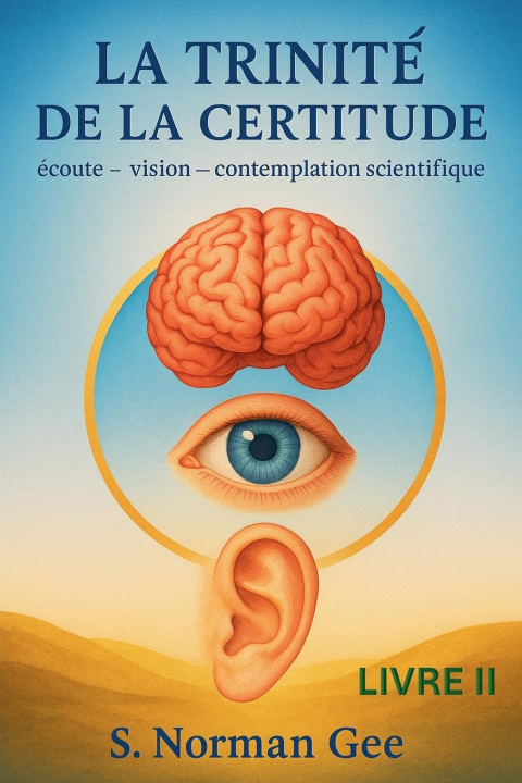 Kniha La Trinité de la Certitude (2) 